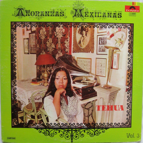 Añoranzas Mexicanas Vol. 3 - Tehua Lp Vinilo Acetato