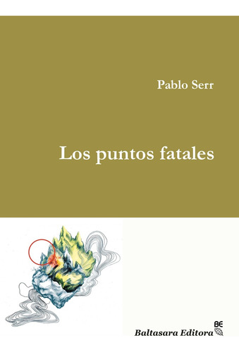 Puntos Fatales, Los - Pablo Serr