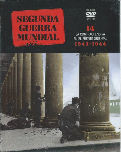 Segunda Guerra La Nacion Tomo 14 Contraofensiva Frente Orie