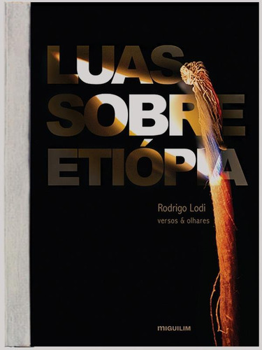 Luas Sobre Etiópia, De Lodi, Rodrigo. Editorial Miguilim, Capa Mole Em
