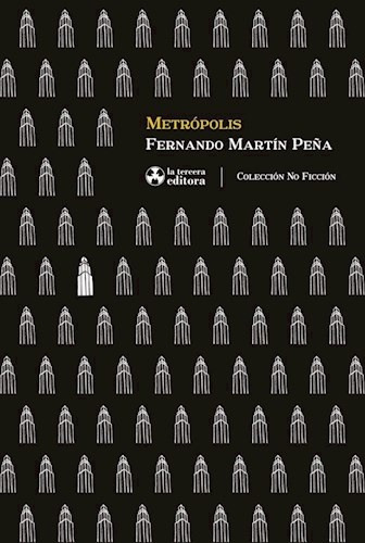 Metrópolis - Fernando Martin Peña