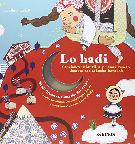 Libro Canciones Infantiles Y Nanas Vascas Lo Hadi De Groslez