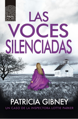 Libro Las Voces Silenciadas - Patricia Gibney