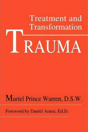Trauma, De Muriel Prince. Editorial Iuniverse, Tapa Blanda En Inglés