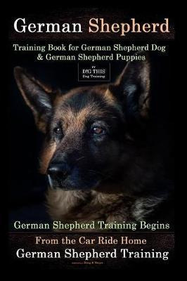 Libro German Shepherd Training Book For German Shepherd D...