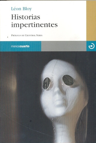 Historias Impertinentes, León Bloy, Calamo