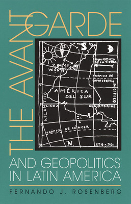 Libro The Avant-garde And Geopolitics In Latin America - ...