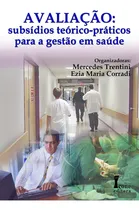 Comprar Livro Avaliação: Subsídios Teórico-práticos Para A Gestão Em