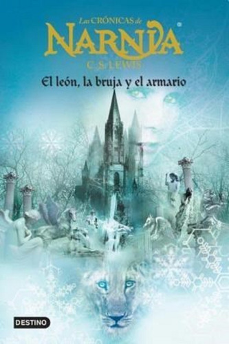 Cronicas De Narnia 2 El Leon La Bruja Y El Armario