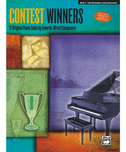 Ganadores Del Concurso, Bk 2: 12 Solos De Piano Originales D