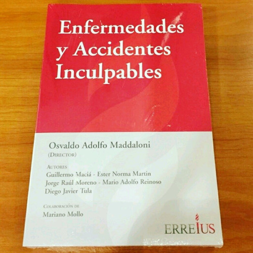 Enfermedades Y Accidentes Inculpables - Maddaloni,