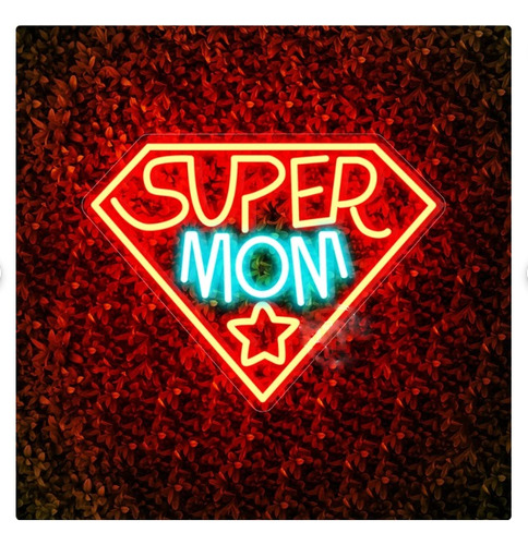 Letrero Led Neon Super Mama Mom Alto 70cm Luminoso