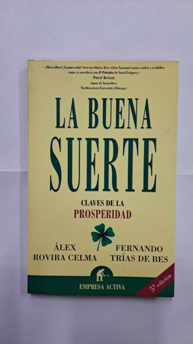 La Buena Suerte-álex Celma-ed:empresa Activa-libmerlin 
