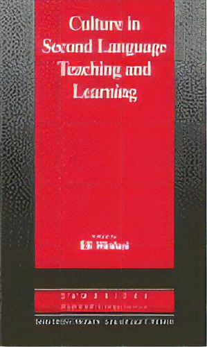 Culture In Second Language Teaching And Learning, De Hinkel, Eli. Editorial Cambridge, Tapa Blanda En Inglés