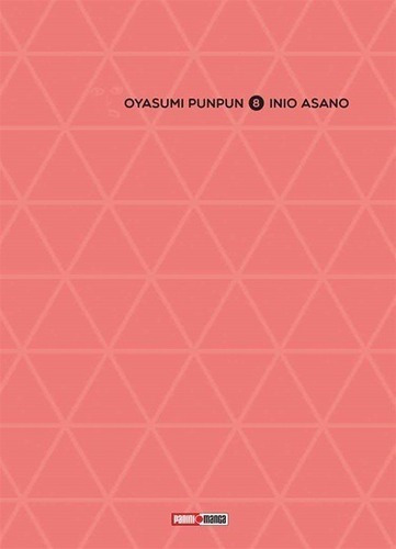 Oyasumi Punpun: Oyasumi Punpun, De Inio Asano. Vol. 8. Editorial Panini, Tapa Blanda En Español, 2021