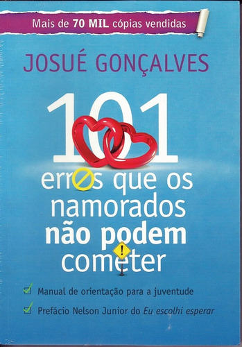 101 Erros Que Os Namorados Não Podem Cometer, De Josué Gonçalves. Editora Mensagem Para Todos Em Português