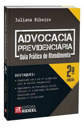 Advocacia Previdenciária Guia Prático De Atendimento 2ª Ed