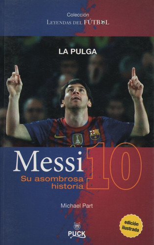 Libro Messi Su Asombrosa Historia - Michael Part