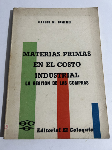 Libro Materias Primas En El Costo Industrial - Gimenez