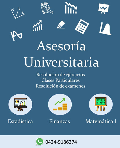 Solución De Exámenes De Matemática Financiera Y Estadística 