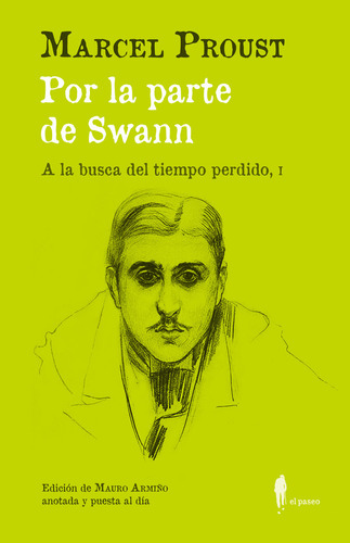 Por La Parte De Swann A La Busca Del Tiempo Perdido I - Prou