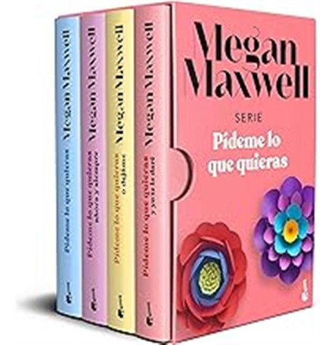 Estuche Pídeme Lo Que Quieras (erótica) / Megan Maxwell