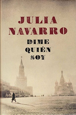Dime Quien Soy - Julia Navarro