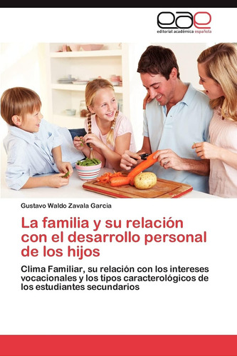 Libro:la Familia Y Su Relación Con El Desarrollo Personal De