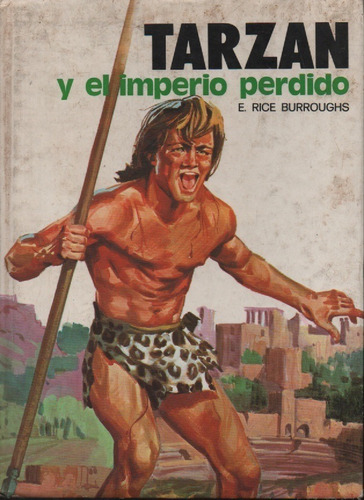 Tarzan Y El Imperio Perdido Edgar Rice Burroughs