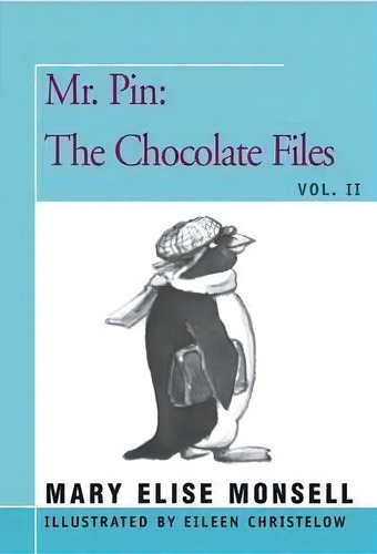 Mr. Pin, De Mary Elise Monsell., Vol. Ii. Editorial Open Road Distribution, Tapa Blanda En Inglés