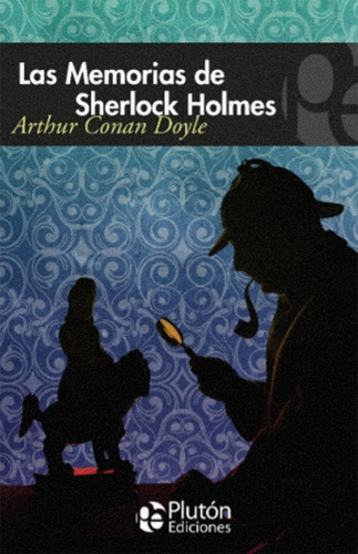 Libros: Arthur Conan Doyle / Sherlock Holmes (ed. Pluton)