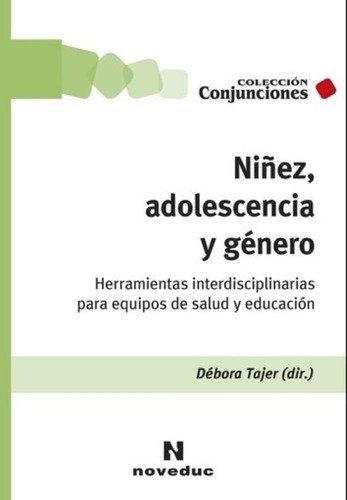 Niñez Adolescencia Y Genero - Herramientas Interdisciplinari