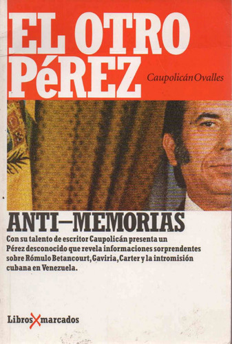 El Otro Perez  Anti Memorias Nuevo Carlos Andres