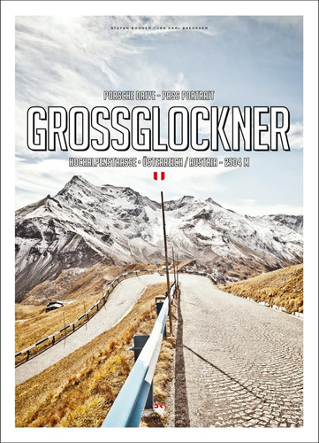 Libro:  Pass Portrait - Grossglockner: Austria 2504m