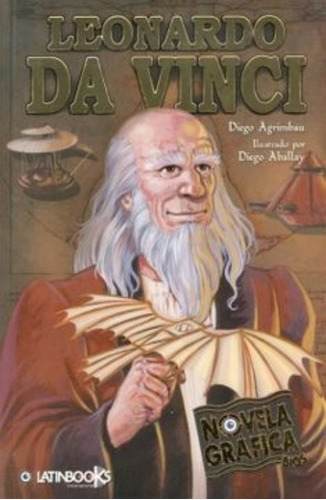 Leonardo Da Vinci - Novela Grafica - Latinbooks