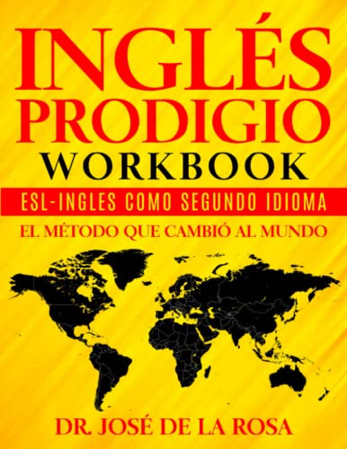 Ingles Prodigio  Workbook: Esl-ingles Como Segundo Idioma E