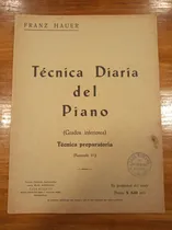 Comprar Hauer Tecnica Diaria Del Piano Tecnica Prep Partitura