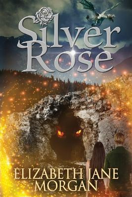 Libro Silver Rose - Elizabeth Jane Morgan