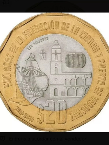 Moneda De 20 Pesos Conmemorativa De Los 500 Años Veracruz