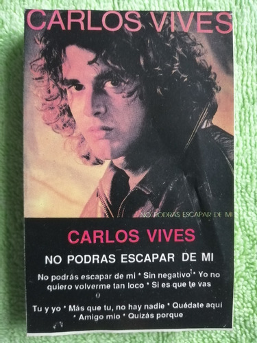 Eam Kct Carlos Vives No Poras Escapar D Mi 1987 Edic Peruana