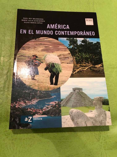 America En El Mundo Contemporáneo. A-z Editora.