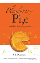 Comprar Libro: Los Placeres De Pi Y Otros Números Interesantes