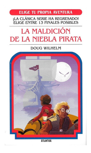 Imagen 1 de 1 de Elige Tu Propia Aventura - La Maldicion De La Niebla Pirata