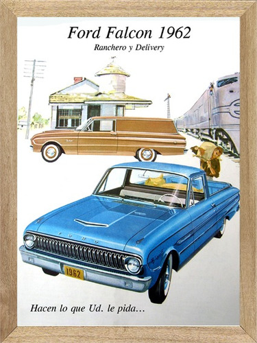 Ford Ranchero 1962, Cuadro, Poster, Publicidad       L281
