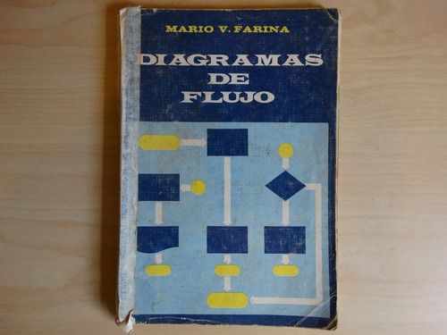 Diagramas De Flujo, Mario V. Farina, En Físico