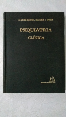 Psiquiatria Clinica - Mayer Gross