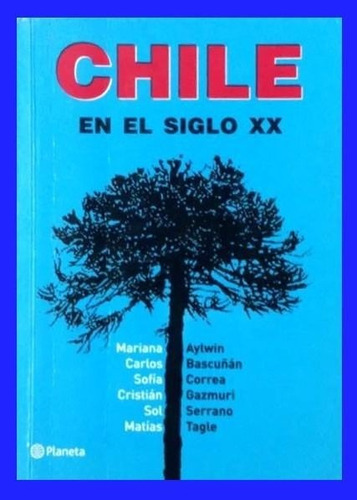 Chile En El Siglo Xx