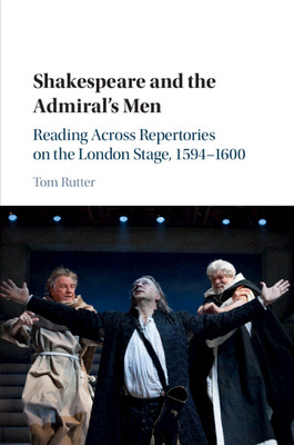 Libro Shakespeare And The Admiral's Men: Reading Across R...