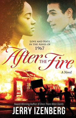 Libro After The Fire: Love And Hate In The Ashes Of 1967 ...