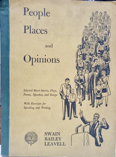 People Places And Opinions - Swain / Bailey / Leavell 